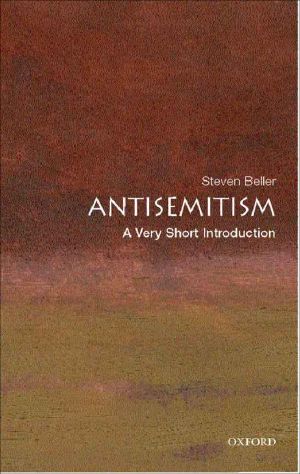 [Very Short Introductions 172] • Antisemitism